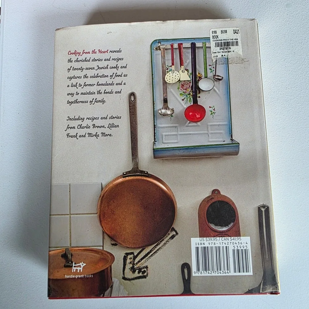 Cooking from the Heart: A Jewish journey through food Hayley Smorgon Hardcover